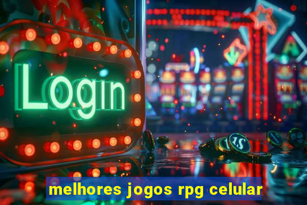 melhores jogos rpg celular